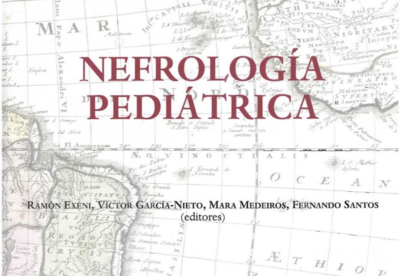 Nefrología pediátrica: el tratado básico para (y de) la comunidad iberoamericana
